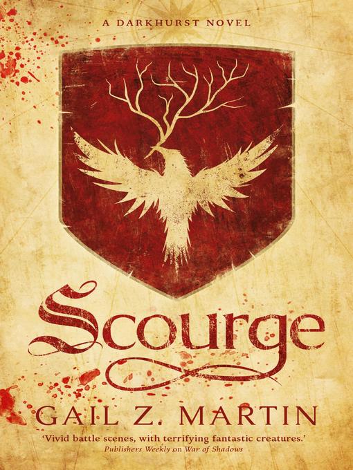 Title details for Scourge by Gail Z. Martin - Available